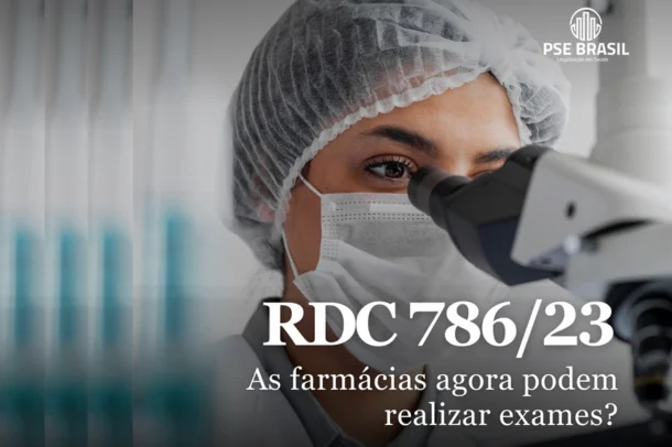 O que mudou com a RDC 786? Farmácias podem realizar exames? 